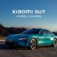 Xiaomi تكشف عن أول سيارة كهربائية تحت اسم SU7 وبسعر يبدأ من 30,000 دولار
